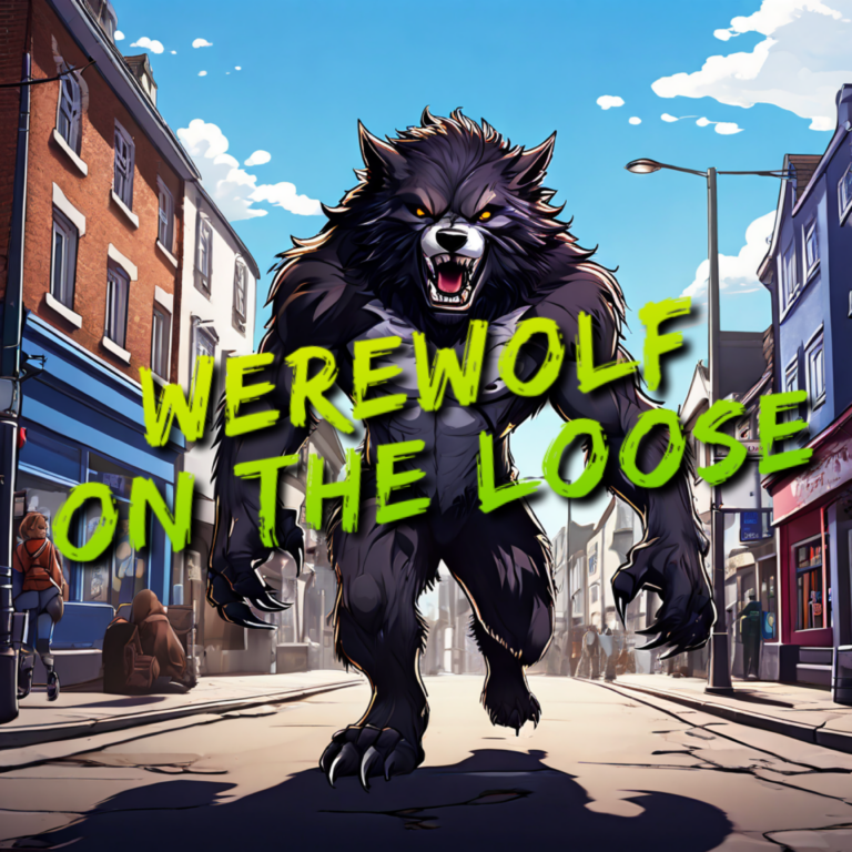 CTW8 – Werewolf On The Loose
