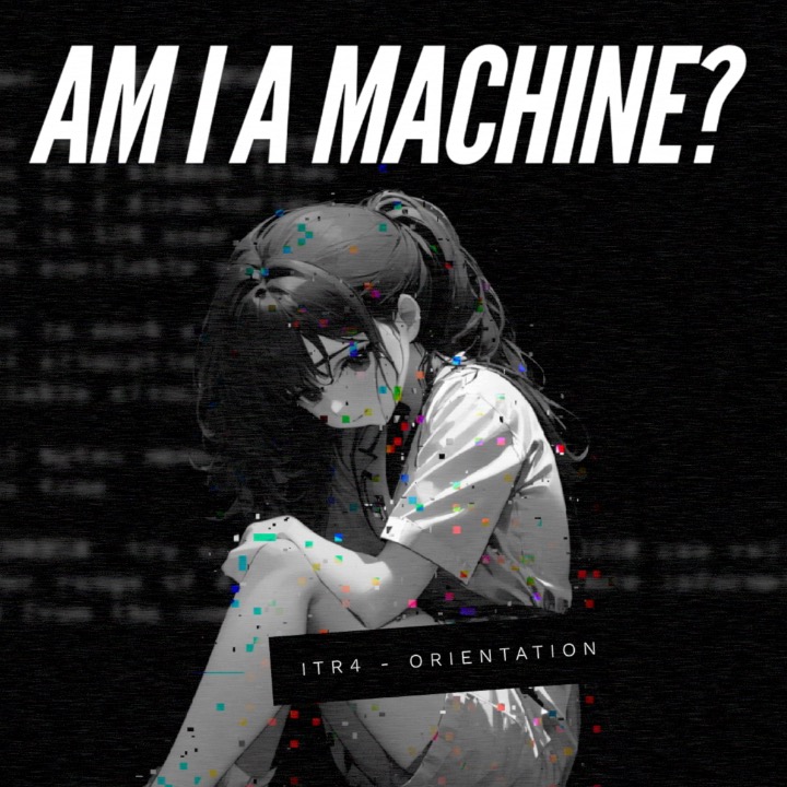 Am I a machine?